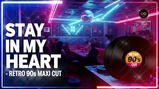 stay in my heart retro 90s maxi cut disco funk dance track