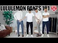 BREAKING DOWN LULULEMON PANTS Warpstreme Utilitech Slim-Fit Classic-Fit etc