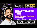 Lec-53 Binary Search Tree in Data Structure Insertion and Traversal in BST