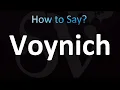 How to Pronounce Voynich Manuscript CORRECTLY