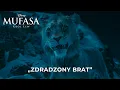 Download Lagu Mufasa: Król Lew (2024) 4K - Zdradzony brat (piosenka)