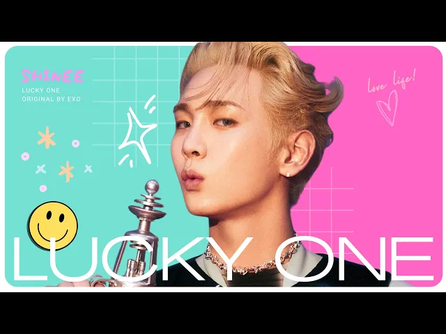 Download MP3 SHINee 샤이니 - 'Lucky One' (original by EXO 엑소 - AI Cover)