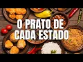 The Typical Dish of Every Brazilian State Discover It Now