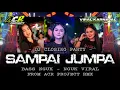 Download Lagu DJ SAMPAI JUMPA - AMUNISI PENUTUP ACARA‼️FROM ACR PROJECT