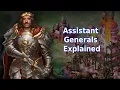 Evony - Assistant Generals Explained