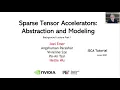 Sparse Tensor Accelerator Modeling Tutorial ISCA 2021 Part 1