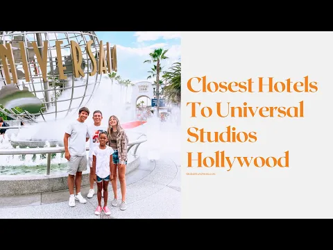 Download MP3 Closest Hotels To Universal Studios Hollywood