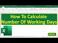 How To Calculate Number Of Working Days In Excel