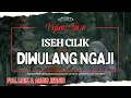 Download Lagu Pujian Jawa ISEH CILIK DIWULANG NGAJI || Puji-pujian setelah adzan FULL LIRIK \u0026 AUDIO JERNIH