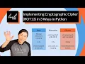 Implementing Cryptographic Cipher ROT13 in 3 Ways in Python