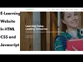 How to make a E-Learning Website in HTML CSS and Javascript Source code