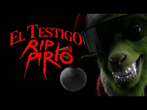 Video Thumbnail: KRIS R - EL TESTIGO 🎄 (RIP PIRLO)