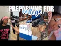 PREPARING FOR COLLEGE l im back better packing hair appt self-care errands etc