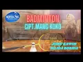 Download Lagu KARAOKE - BADMINTON ( KAWIH ) MANG KOKO
