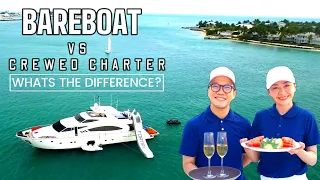 Bareboat charter vs crewed charter (what’s the difference)