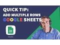 Quick Tip How To Add Multiple Row in Google Sheets