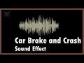Download Lagu Efek Suara Rem Mobil dan Tabrakan - Audio Vampire
