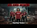 Ada Rindu Untukmu – Pance Pondaag | Hard Rock Cover Nivora Version