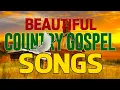 Download Lagu You Must Hear These Country Gospel Songs! ✨Country Hymns Collection 🙌 Country Gospel Songs 2025