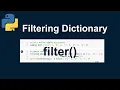 Filtering Dictionary Data in Python