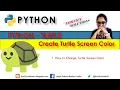 How to change the python turtle window background color Turtle Python drawing Turtle Python graphics