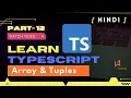 Tuples in TypeScript Readonly Tuples Arrays Tuples Typescript in Hindi 2022 Part-12