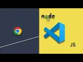 Setting Up Your JavaScript Environment VS Code Node js Browser DevTools