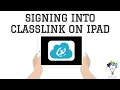 Signing Into ClassLink On A Student iPad
