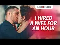 I HIRED A WIFE FOR AN HOUR LoveBusterShow