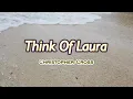 Download Lagu Think Of Laura - KARAOKE VERSION - as popularized by Christopher Cross