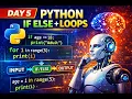 Day 5 Python Control Structures If Else Elif and Loops in Python for AI