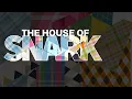 The House of Snark