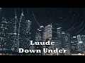 Luude - Down Under (Feat. Colin Hay) [1-hour]