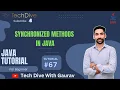 Synchronized methods in java with example multithreading in Java Tutorial
