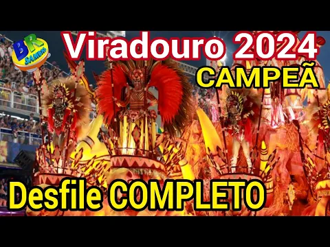 Download MP3 Viradouro 2024 CAMPEÃ Desfile COMPLETO HD