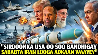sirdoonka usa oo soo bandhigay sababta iran aan looga adkaan karin