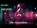 Download Lagu Karaoke lagu JAYANTI nada rendah cewek versi bajidor
