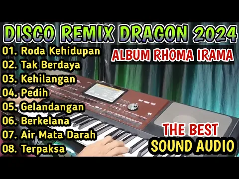 Download MP3 FULL ALBUM RHOMA IRAMA VERSI DISCO REMIX DRAGON 2024