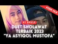 Sholawat Nabi Muhammad | Duet SMULE terbaik shalawat Nabi 2023