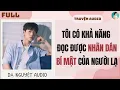 Download Lagu FULL AUDIO | TÔI CÓ KHẢ NĂNG ĐỌC ĐƯỢC NHÃN DÁN BÍ MẬT CỦA NGƯỜI LẠ | DẠ NGUYỆT AUDIO #truyenaudio