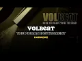 Volbeat - The Human Instrument KARAOKE