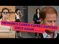 MARKLE’S CAMEO CAPERS EXPOSED \u0026 THEY ARE NOT HAPPY LATEST #meghan #meghanmarkle #royal 