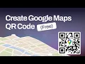 How To Create QR Code For Location in Google Maps 2026
