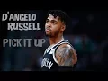 D Angelo Russell NBA Mix - Pick It Up