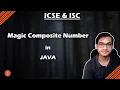Magic Composite Number in Java Very easy program ICSE ISC BlueJCode