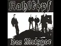 Download Lagu Kahlkopf   Der Metzger 1987