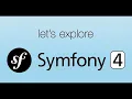- Beginners Symfony 4 Tutorial