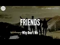 Download Lagu Friends - Why Don't We (Lyrics)
