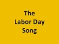 The Labor Day Song