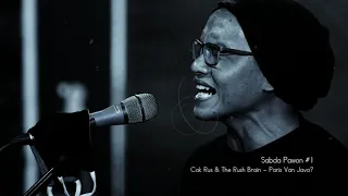 cak rus u0026 the rush brain paris van java